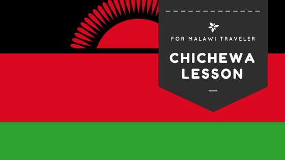 Malawi Language -Learn how to speak Chichewa